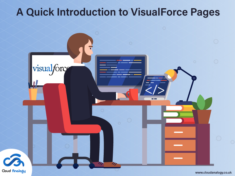 You are currently viewing A Quick Introduction to VisualForce Pages